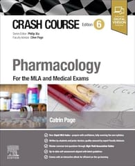 Crash Course Pharmacology For The Mla And Medical Exams With Access Code 6th Edition 2025 By Page C