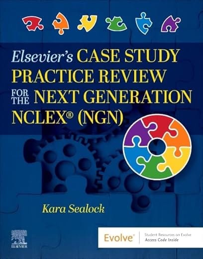 Elseviers Case Study Practice Review For The Next Generation Nclex With Access Code 2026 By Sealock K