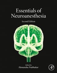 Essentials of Neuroanesthesia 2nd Edition 2025 By Prabhakar H