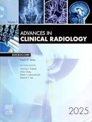 Advances In Clinical Radiology 2025 2026 By Miller F H