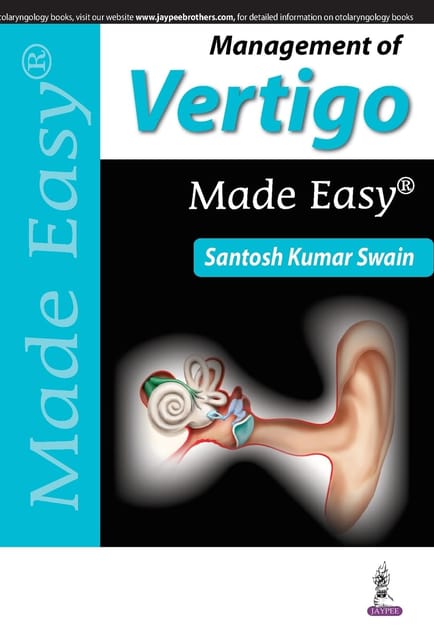 Management Of Vertigo Made Easy 1st Edition Reprint 2026 By Santosh Kumar Swain