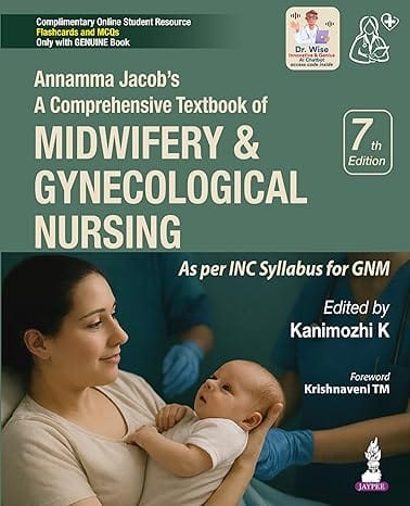 Annamma Jacob'S A Comprehensive Textbook Of Midwifery & Gynecological Nursing 7th Edition 2026 By Kanimozhi K