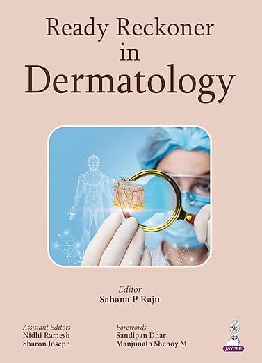 Ready Reckoner In Dermatology 1st Edition 2026 By Sahana P Raju