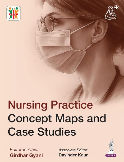 Nursing Practice Concept Maps And Case Studies 1st Edition 2026 By Girdhar Gyani
