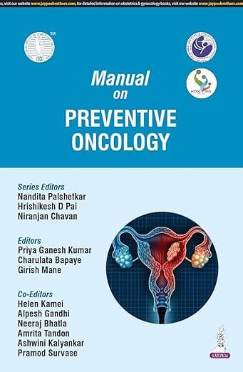 Manual On Preventive Oncology (Aicog 2025) 1st Edition 2025 By Nandita Palshetkar