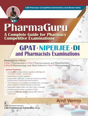 Pharmaguru A Complete Guide For Pharmacy Competitive Examinations Gpat Niperjee Di And Pharmacists Examinations 2026 By Amit Verma