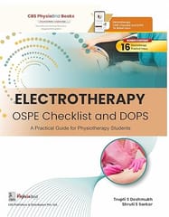 Electrotherapy Ospe Checklist And Dops A Practical Guide For Physiotherapy Students 2026 By Trupti S Deshmukh