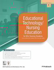 Educational Technology Nursing Education For Bsc Nursing Students As Per The Revised Inc Syllabus (2021-22) For Bsc Nursing 2026 By P Prakash
