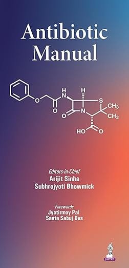 Antibiotic Manual 1st Edition 2026 By Arijit Sinha