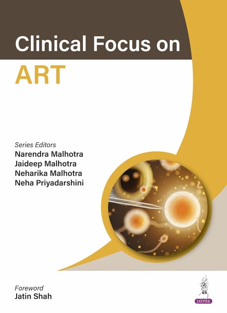 Clinical Focus On Art 1st Edition 2026 By Narendra Malhotra