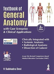 Textbook Of General Anatomy With Case Scenarios & Clinical Applications 3rd Edition 2026 By V Subhadra Devi