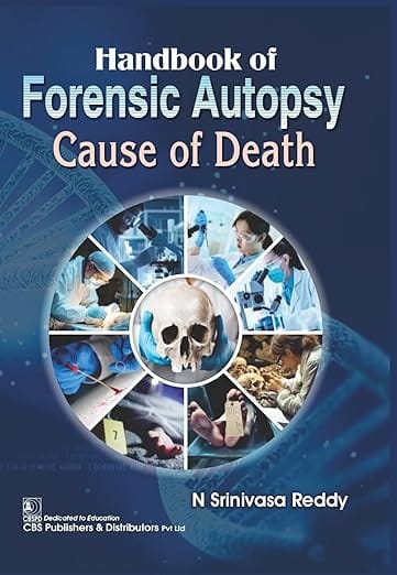 Handbook Of Forensic Autopsy Cause Of Death 2026 By N Srinivasa Reddy