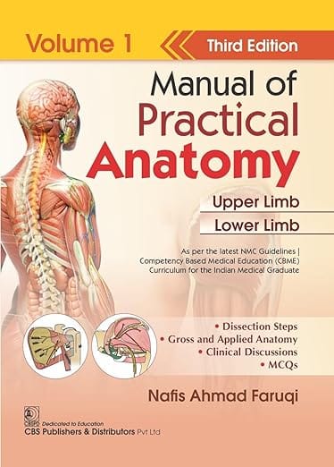 Manual Of Practical Anatomy 3Ed Vol 1 Upper And Lower Limb 2026 By Nafis Ahmad Faruqi