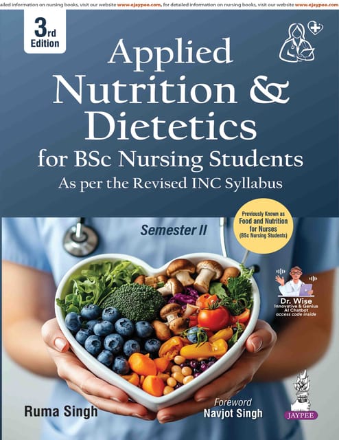 Applied Nutrition & Dietetics For Bsc Nursing Students 3rd Edition 2026 By Ruma Singh