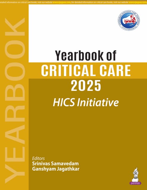 Yearbook of Critical Care 2025 (Hics Initiative) 1st Edition 2026 By Srinivas Samavedam