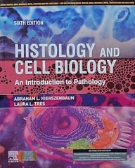 Histology And Cell Biology An Introduction To Pathology 6Th Edition 2026 By Kierszenbaum A L