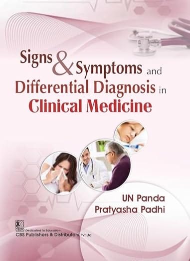 Signs And Symtoms And Differential Diagnosis In Clinical Medicine  2026 By Un Panda