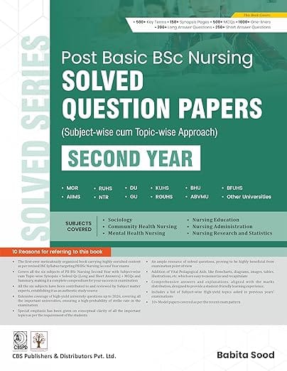 Post Basic Bsc Nursing Solved Question Papers Subject Wise Cum Topic Wise Approach Secong Year  2026 By Babita Sood