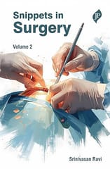 Snippets In Surgery (Volume 2) 1st Edition 2026 By Srinivasan Ravi
