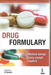 Drug Formulary 1st Reprint Edition 2026 By George Mathew