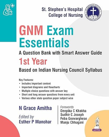 Gnm Exam Essentials A Question Bank With Smart Answer Guide 1St Yaer 1st Edition 2026 By N Grace Amitha