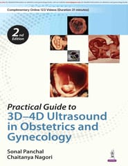 Practical Guide To 3D-4D Ultrasound In Obstetrics And Gynecology 2nd Edition 2026 By Sonal Panchal