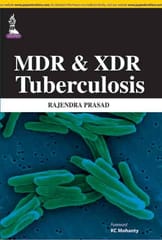 Mdr & Xdr Tuberculosis 1st Reprint Edition 2026 By Rajendra Prasad