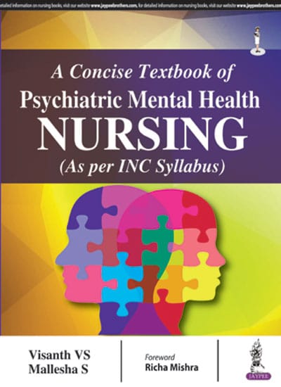A Concise Textbook Of Psychiatric Mental Health Nursing (As Per Inc Syllabus) 1st Reprint Edition 2026 By Visanth Vs