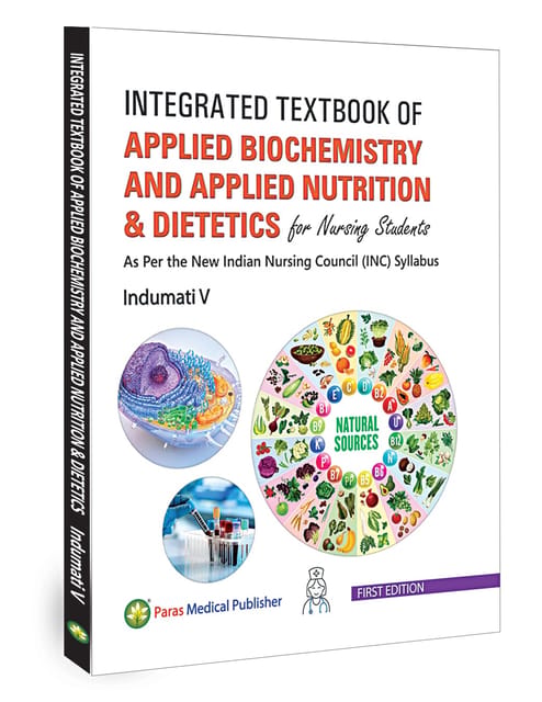 Integrated Textbook of Applied   Biochemistry and Applied Nutrition & Dietetics 1st Edition 2025 By Indumati V