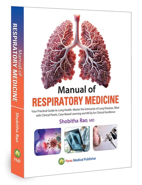 Manual of Respiratory Medicine  1st Edition 2025 By Shobitha Rao