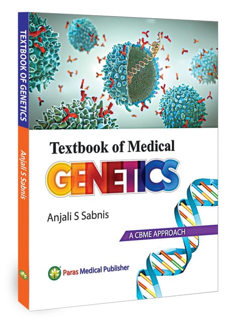 Textbook of Medical Genetics (as per CBME)  1st Edition 2025 By Anjali S Sabnis