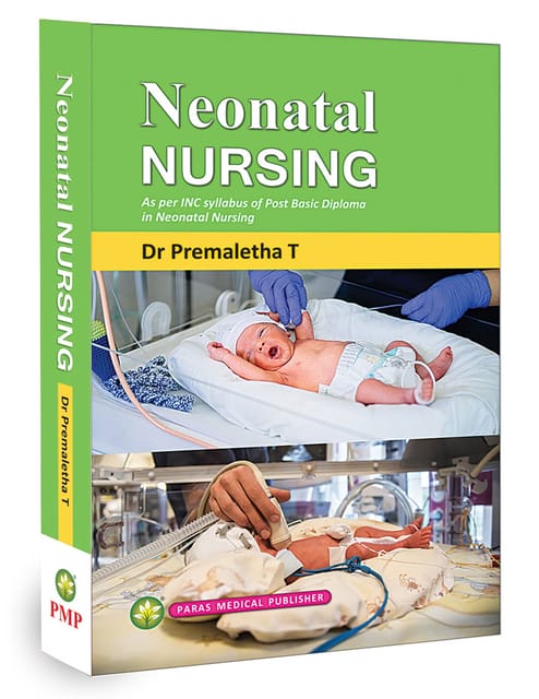 Neonatal Nursing  1st Edition 2023 By Premaletha T