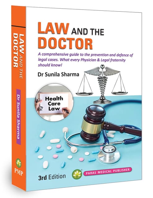 Law and the Doctor  3rd Edition 2023 By Sunila Sharma