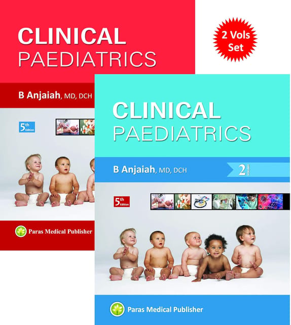 Clinical Paediatrics (2 Vols Set) 5th Edition 2020 By Anjaiah
