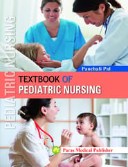 Textbook of Pediatric Nursing  1st Edition 2016 By Panchali Pal