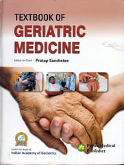IAG Textbook of Geriatric Medicine  1st Edition 2014 By Pratap Sanchetee