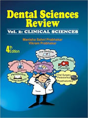 Dental Sciences Review Vol. 2.(Clinical  Sciences) 4th edition 2017 By Prabhakar