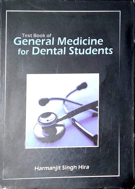 Medicine For Dental Students 1st edition 2008 By Hira