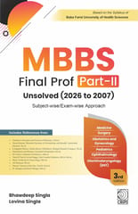 Mbbs Final Prof Part Ii Unsolved 2026 To 2007 3rd Edition 2026 By Bhawdeep Singla