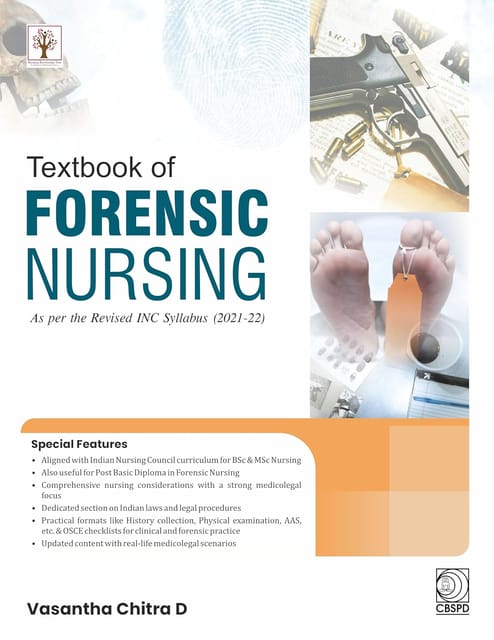Textbook Of Forensic Nursing As Per The Revised Inc Syllabus (2021-2022) 2026 By Vasantha Chitra D