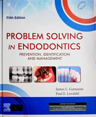 Problem Solving In Endodontics Prevention Identification And Management 5th Edition 2026 By Gutmann J.L.