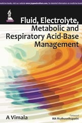Fluid,Electrolyte,Metabolic And Respiratory Acid-Base Management 1st Reprint Edition 2027 By A Vimala