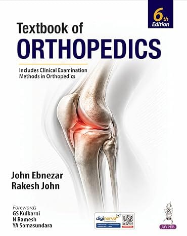 Textbook Of Orthopedics 6th Edition 2027 By John Ebnezar