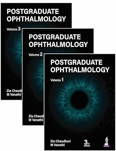 Postgraduate Ophthalmology (3 Volumes) With Booklet 3rd Edition 2027 By Zia Chaudhuri