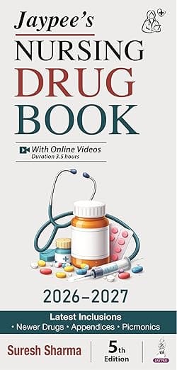 Jaypee'S Nursing Drug Book (2026-2027) 5th Edition 2026 By Suresh Sharma