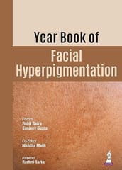 Year Book Of Facial Hyperpigmentation 1st Edition 2026 By Rohit Batra