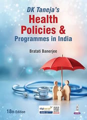Dk Taneja'S Health Policies & Programmes In India 18th Edition 2026 By Bratati Banerjee