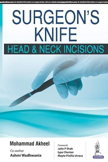 Surgeon'S Knife Head & Neck Incisions 1st Edition 2026 By Akheel Mohammad