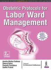 Obstetric Protocols For Labor Ward Management 2nd Reprint Edition 2026 By Asmita Muthal Rathore