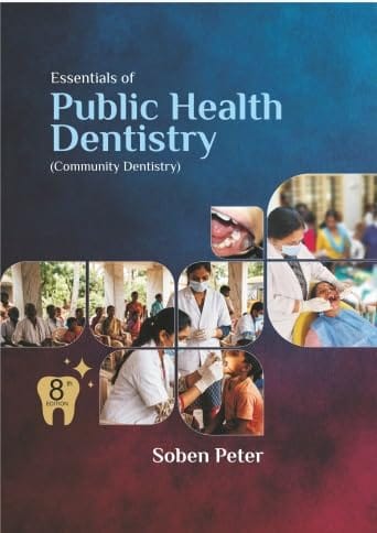 Essentials of Public Health Dentistry Community Dentistry 8th Edition 2026 by Soben Peter